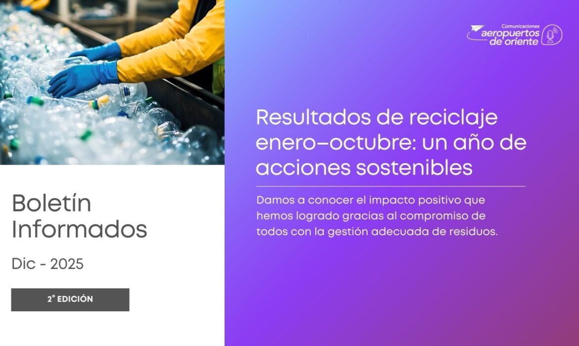 Resultados de reciclaje enero–octubre: un año de acciones sostenibles